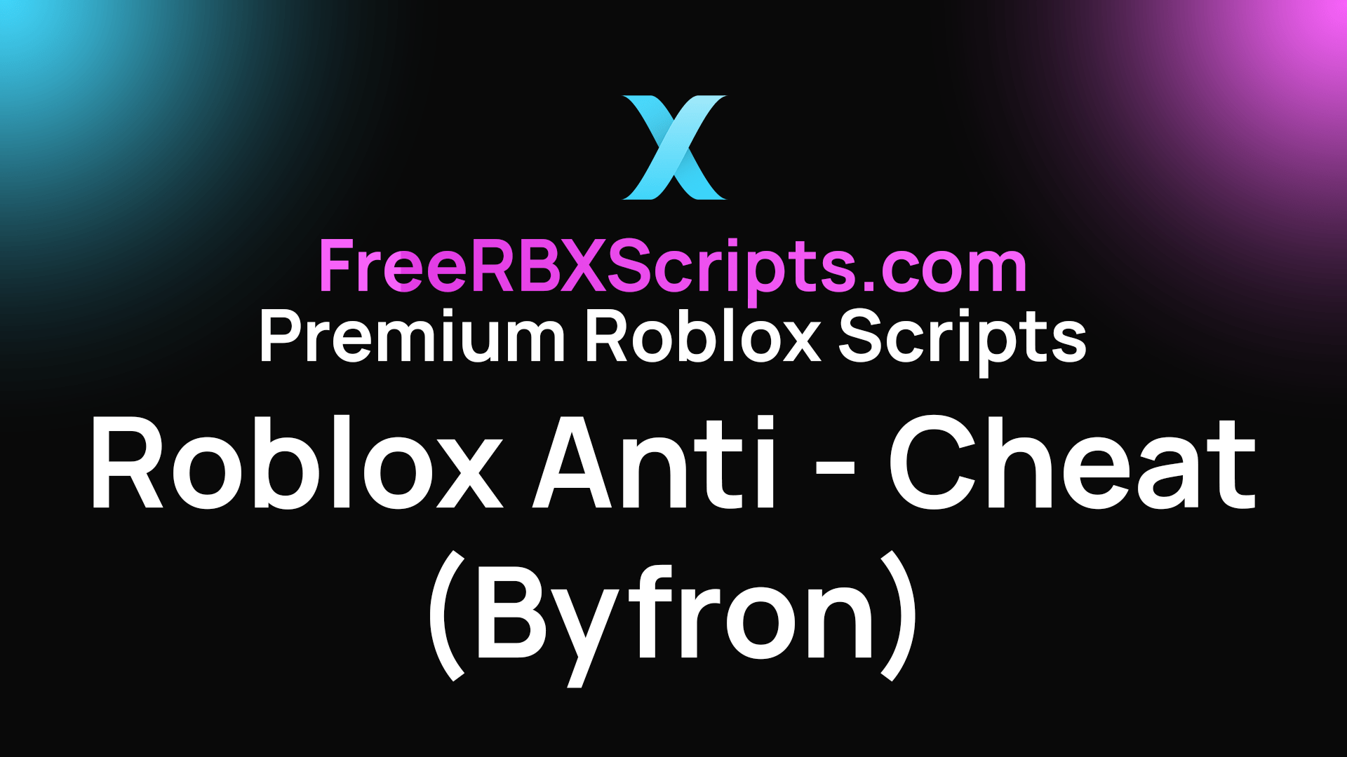 How Does Roblox Anti-Cheat Byfron Work?